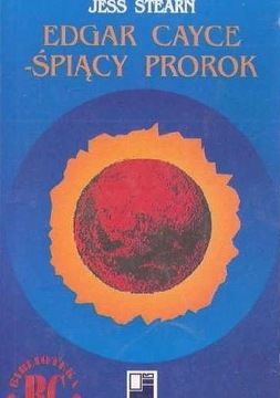 Edgar Cayce - śpiący prorok 