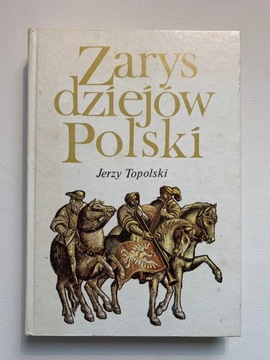 Zarys Dziejów Polski