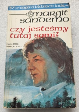 Saga o ludziach lodu Czy jesteśmy tutaj sami 47