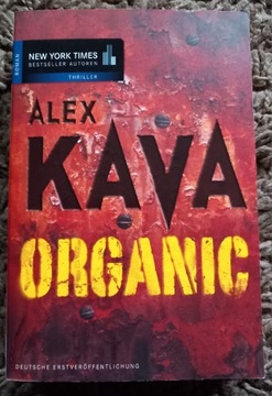 Alex Kava, Organic