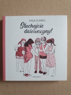 Katja Klengel Słuchajcie dziewczyny!