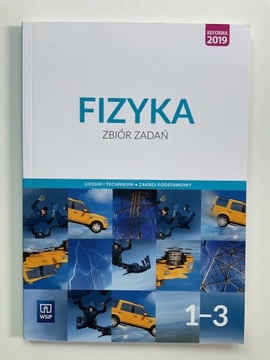 Fizyka 1-3 WSiP Zakres Podstawowy Reforma 2019