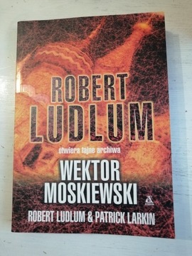 WEKTOR MOSKIEWSKI - R. LUDLUM