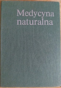 Medycyna naturalna. Kazimierz Janicki