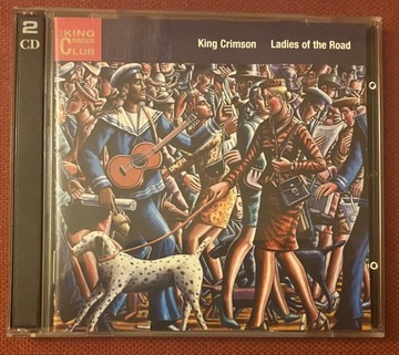 King Crimson Ladies of the Road 2 CD