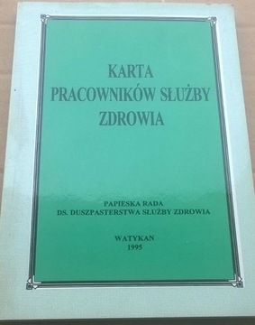 Karta Pracowników Służby Zdrowia Bioetyka