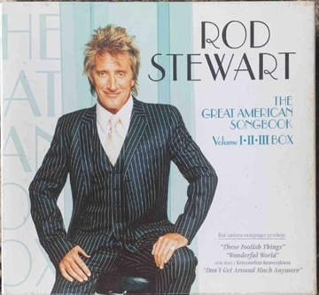 Rod Stewart The Great American Songbook I, II, III