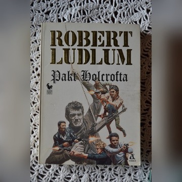 Pakt Holcrofta - Robert Ludlum