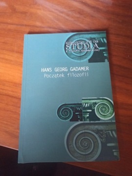 Początek filozofii Hans Georg Gadamer