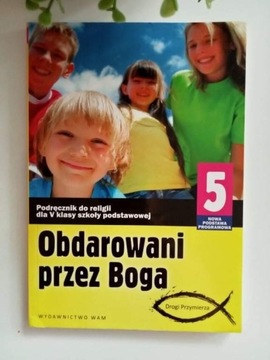 Książka do religii "Obdarowani przez Boga"