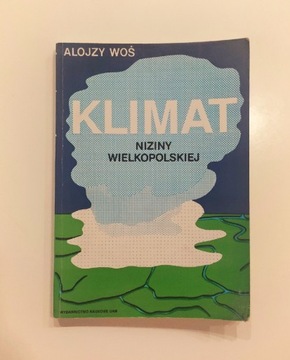 Alojzy Woś "Klimat niziny wielkopolskiej" książka