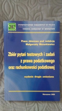 ZBIÓR PYTAŃ TESTOWYCH I ZADAŃ Z PRAWA PODATKOWEGO 