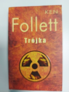 Ken Follett - "Trójka"