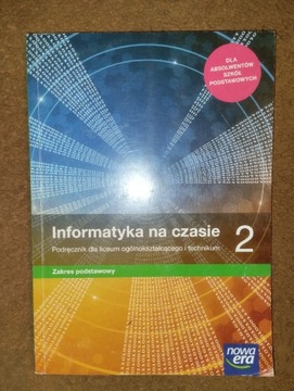 Informatyka na czasie 2, zakres podstawowy