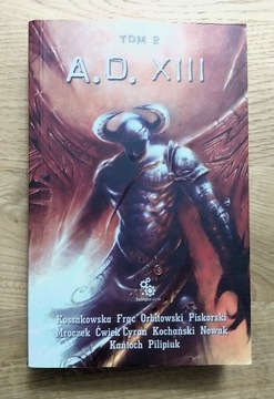 Zbiór opowiadań A.D. XIII tom 2 - Kossakowka Ćwiek