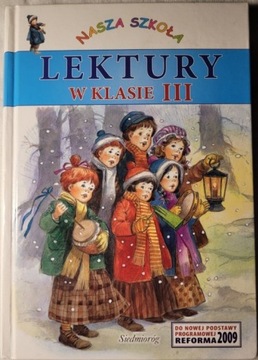 Lektury w klasie III Nasza szkoła