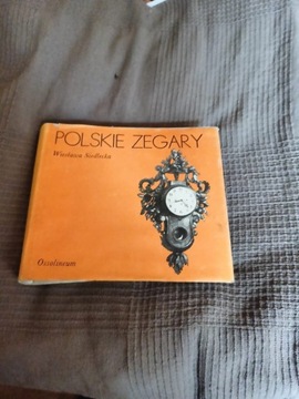 Polskie zegary.W.Siedlecka