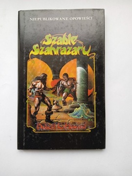 Szable Szahrazaru -Robert E. Howard 