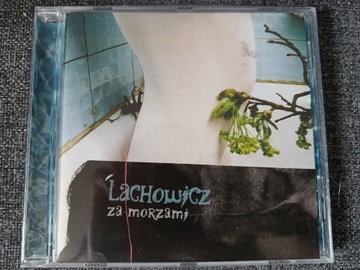 Lachowicz - Za morzami