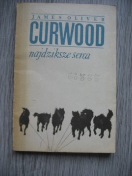 Curwood Najdziksze serca