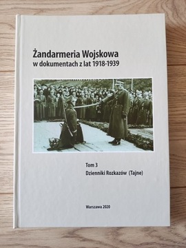 Żandarmeria Wojskowa w dokumentach z lat 1918-1939