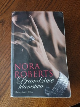 Nora Roberts - Prawdziwe Kłamstwa