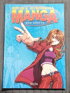 Sztuka rysowania MANGA - Ben Krefta