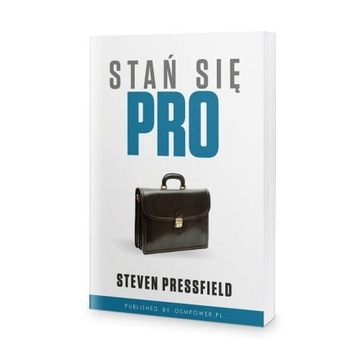 Stań się PRO - Steven Pressfield