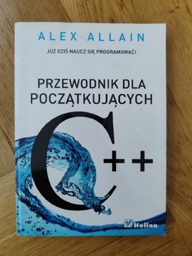 C++ przewodnik dla początkujących Alex Allain 