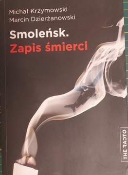 Smoleńsk. Zapis śmierci Krymowski Dzierżanowski