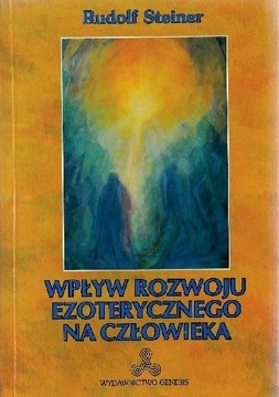 Wpływ rozwoju ezoterycznego na człowieka 