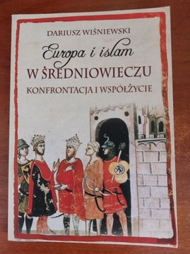 Europa i islam w średniowieczu - Wiśniewski