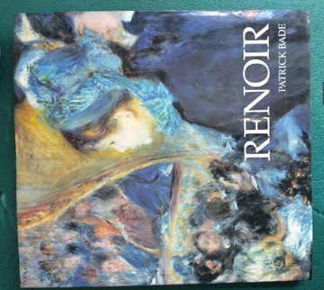 Renoir Album malarstwo. Patrick Bade - jęz. pol