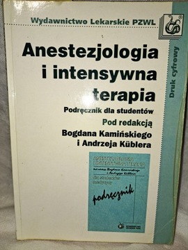 Anestezjologia i intensywna terapia Kamiński