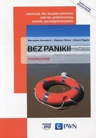 Bez paniki! Edukacja dla bezpieczeństwa. Podstawow