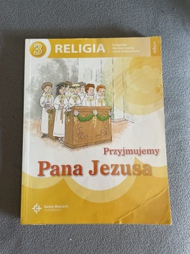 Religia kl 3 Przyjmujemy Pana Jezusa