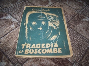 CONAN DOYLE - Tragedia w Boscombe - 1947