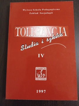 Tolerancja - Studia i Szkice IV, 1997 WSP ZS