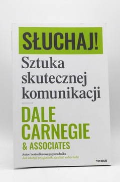 Sztuka skutecznej komunikacji - Dale Carnegie