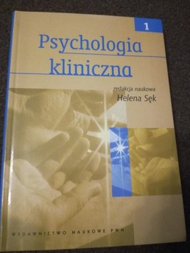 Psychologia kliniczna tom 1 Sęk, psychoterapia