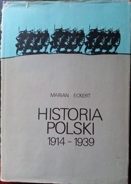 Historia Polski 1914-1939, Marian Eckert