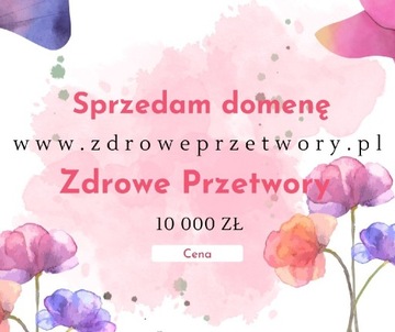 Domena zdroweprzetwory.pl
