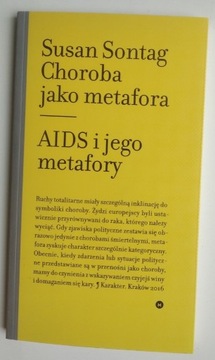 Choroba jako metafora. AIDS... - Susan Sontag