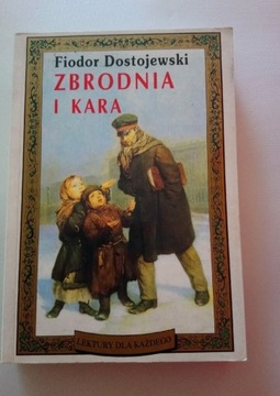 Dostojewski - Zbrodnia i kara.