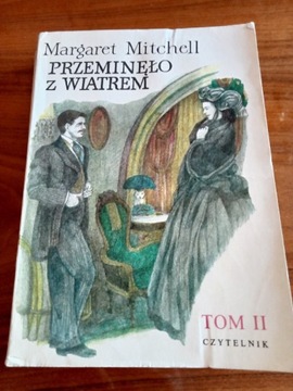 Przeminęło z wiatrem tom II Margaret Mitchell 