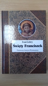 Ivan Gobry "Święty Franciszek"