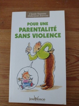 Pour une parentalité sans violence Didierjean