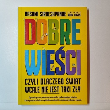 Książka „Dobre wieści”, Rashmi Sirdeshpande