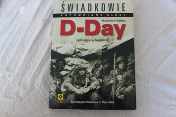 D-Day. Lądowanie w Normandii - Roderick Bailey