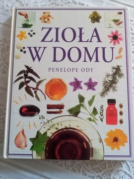 Zioła w domu. Penelope Ody